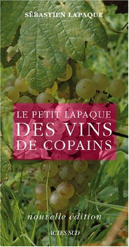 Le petit Lapaque des vins de copains