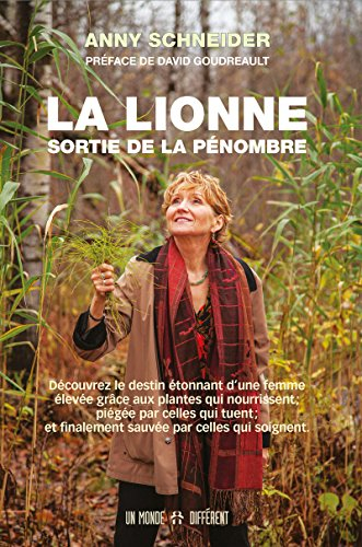 La lionne sortie de la pénombre : découvrez le destin étonnant d'une femme élevée grâce aux plantes 