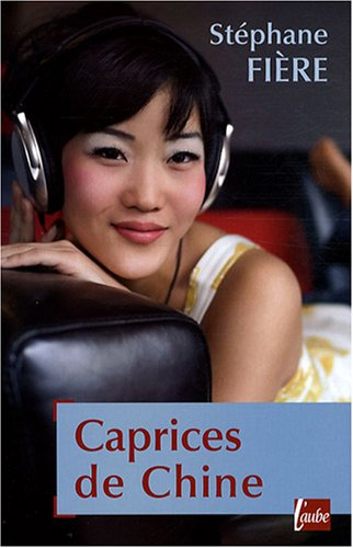 Caprices de Chine