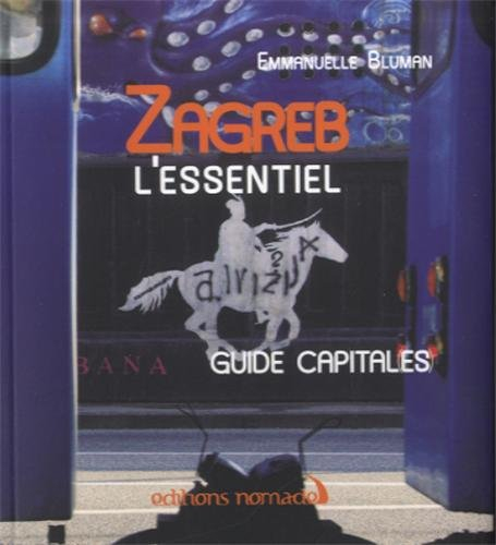 Zagreb : l'essentiel