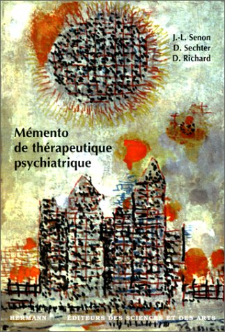 Mémento de thérapeutique psychiatrique