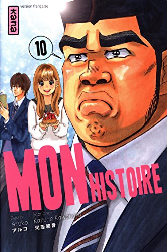 Mon histoire. Vol. 10