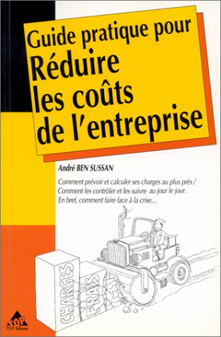 Guide pratique pour réduire les coûts de l'entreprise