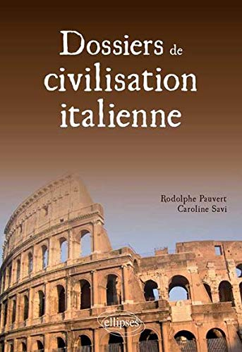 Dossiers de civilisation italienne