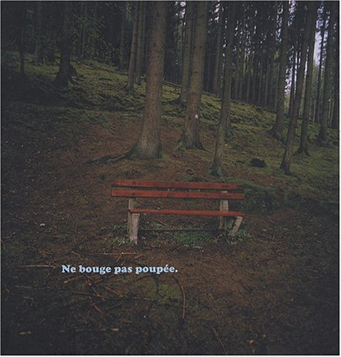 Ne bouge pas poupée, Françoise Pétrovitch