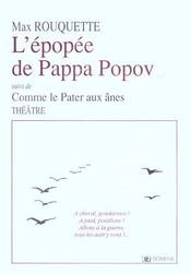 L'épopée de Pappa Popov. Comme le pater aux ânes
