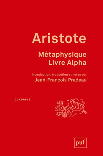 Métaphysique. Livre Alpha