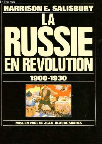 La Russie en révolution