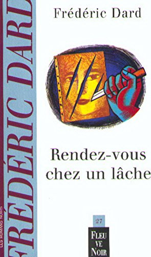 Rendez-vous chez un lâche
