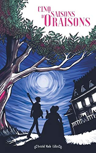 Cinq saisons d'oraisons