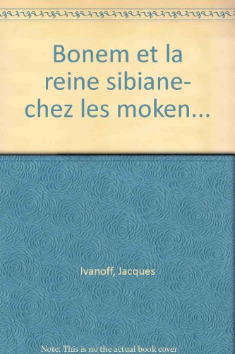 Bonem et la reine Sibiane