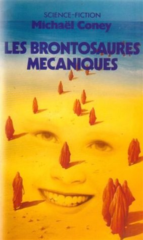 Les brontosaures mécaniques