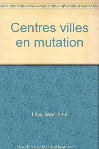 centres-villes en mutation