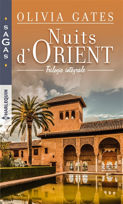 Nuits d'Orient : trilogie intégrale
