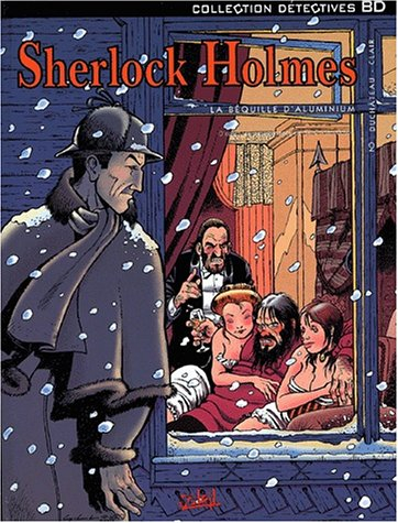 Sherlock Holmes. Vol. 5. La béquille d'aluminium