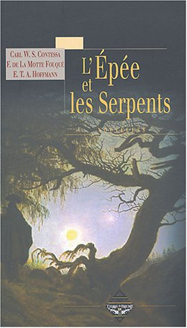 L'épée et les serpents