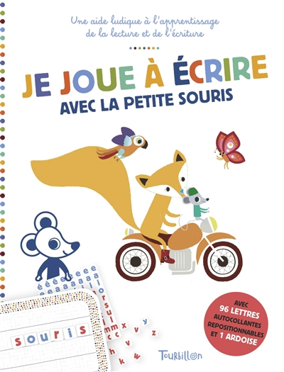 Je joue à écrire avec la petite souris : une aide ludique à l'apprentissage de la lecture et de l'éc