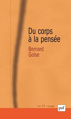 Du corps à la pensée