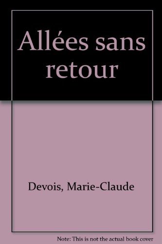 Allées sans retour