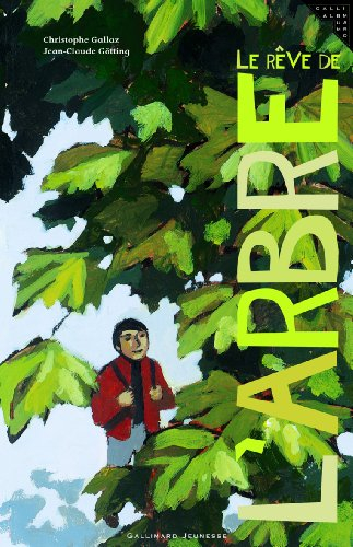 Le rêve de l'arbre