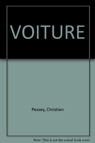 La Voiture : équiper, entretenir, réparer