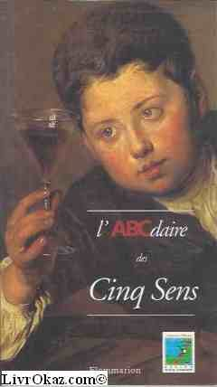 L'ABCdaire des cinq sens