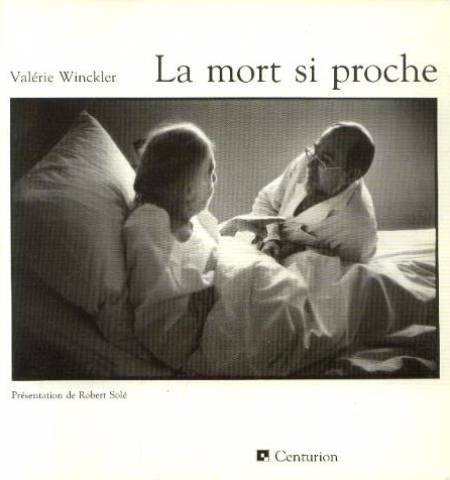La Mort si proche