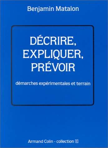 Décrire, expliquer, prévoir