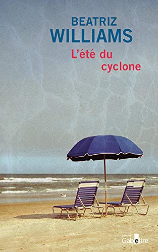 L'été du cyclone