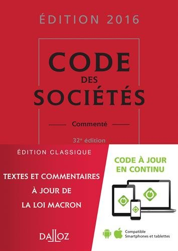 Code des sociétés commenté : édition 2016