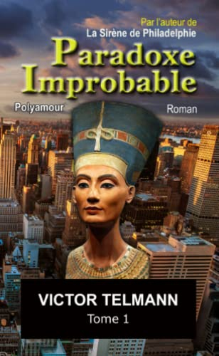 Paradoxe Improbable "format Poche illustré version intégrale"... Tome 1