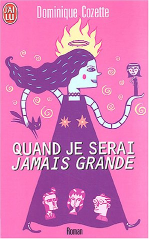 Quand je serai jamais grande