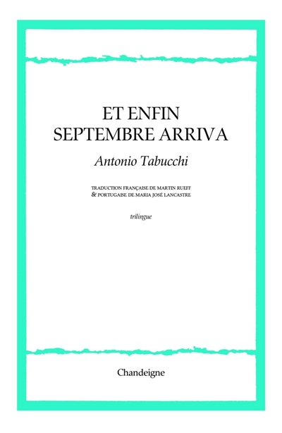 Et enfin septembre vint