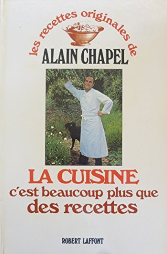la cuisine, c'est beaucoup plus que des recettes