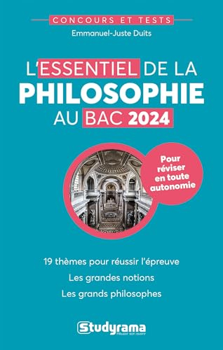 L'essentiel de la philosophie au bac 2024 : 19 thèmes pour réussir l'épreuve, les grandes notions, l