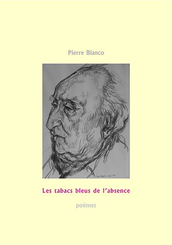 Les tabacs bleus de l'absence
