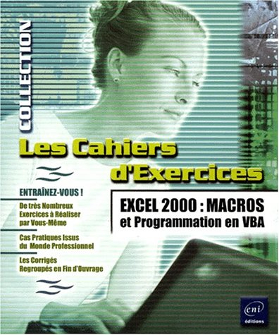 Excel 2000 : macros et programmation en VBA
