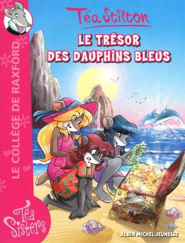 Le collège de Raxford. Vol. 23. Le trésor des dauphins bleus