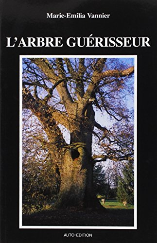 L'arbre guérisseur