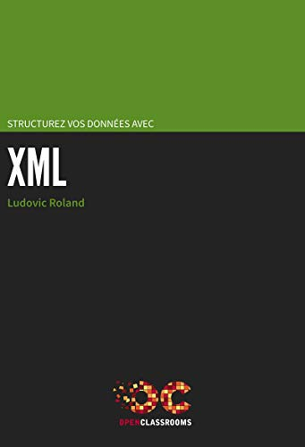 structurez vos données avec xml