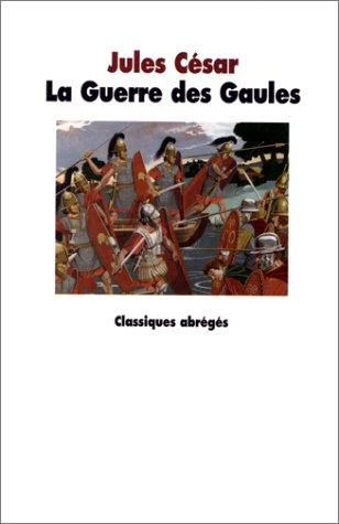 La guerre des Gaules