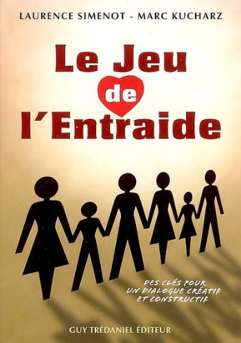 Le jeu de l'entraide : des clés pour un dialogue créatif et constructif