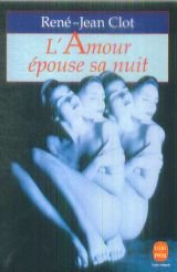 L'Amour épouse sa nuit