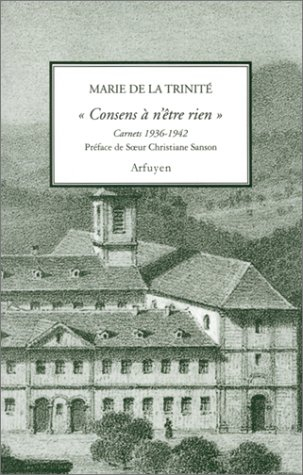 Consens à n'être rien : carnets 1936-1942