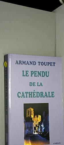 Le pendu de la cathédrale