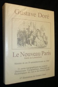 la nouveau paris. histoire de ses 20 arrondissements en 1860
