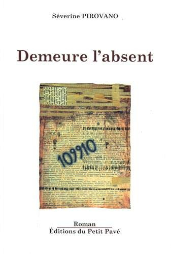 Demeure l'absent
