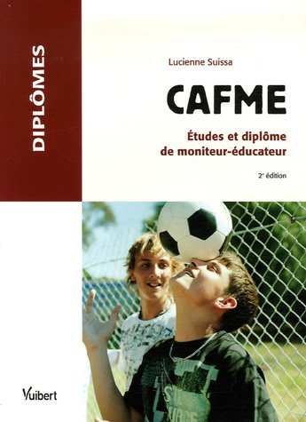 CAFME : études et diplôme de moniteur-éducateur