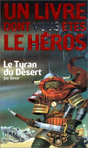 le tyran du désert