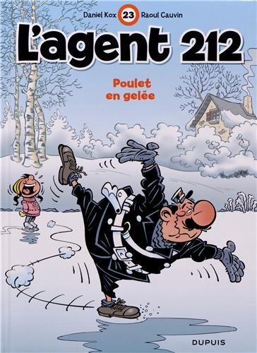 l'agent 212, tome 23 : poulet en gelée